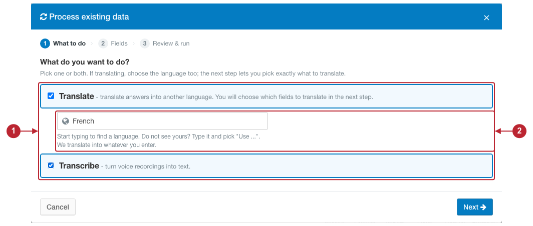 First wizard step with the action choices and translation language highlighted First wizard step with the action choices and translation language highlighted