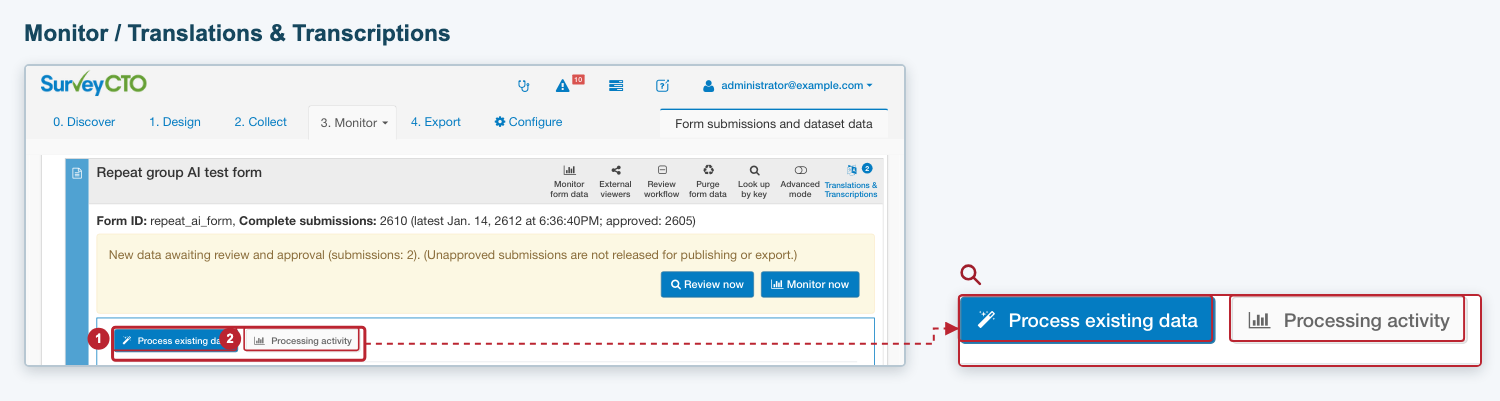 Form panel buttons for processing existing data and viewing activity Form panel buttons for processing existing data and viewing activity