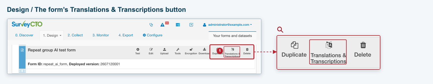 Design tab showing a form row, with its Translations and Transcriptions button magnified Design tab showing a form row, with its Translations and Transcriptions button magnified